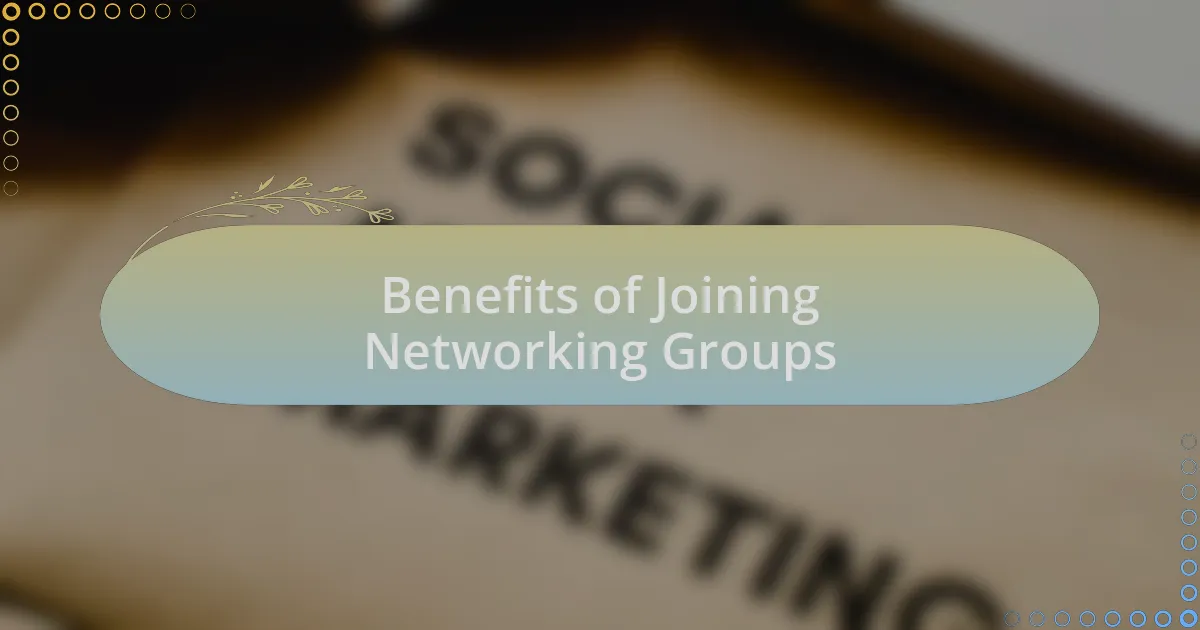 Benefits of Joining Networking Groups