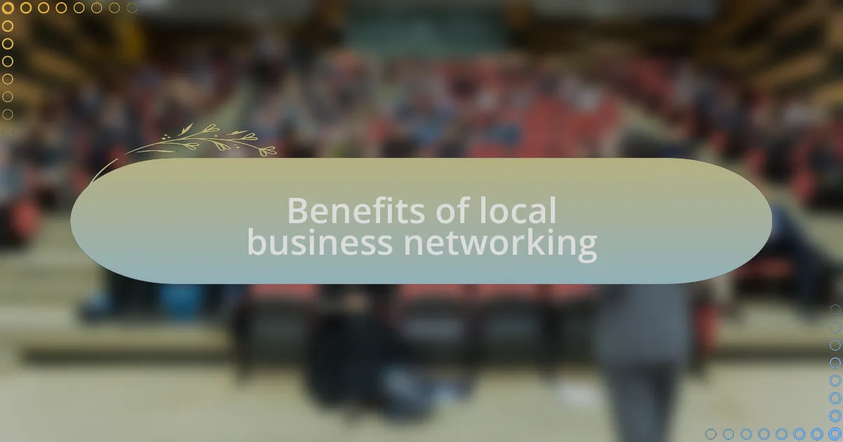 Benefits of local business networking